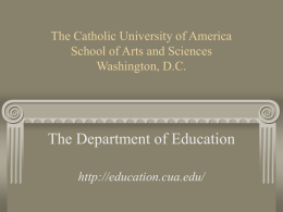The Catholic University of America School of Arts and