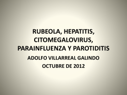 RUBEOLA, HEPATITIS, CITOMEGALOVIRUS, …