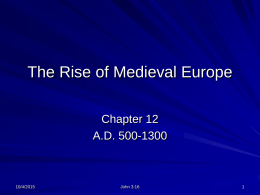 The Rise of Medieval Europe