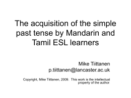 The acquisition of simple past tense by Mandarin and …