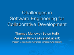 Challenges in Software Engineering for Collaborative
