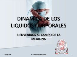 DINAMICA DE LOS LIQUIDOS CORPORALES
