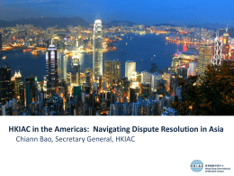 INTRODUCTION TO HONG KONG ARBITRATION AND THE …