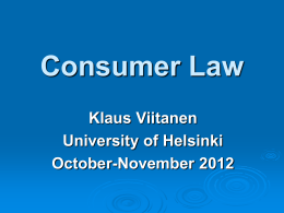 Consumer Law Especially from the viewpoint of …