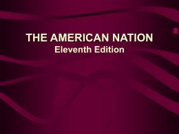 THE AMERICAN NATION Tenth Edition THE AMERICAN …