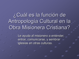 What is the role of Cultural Anthropology in Christian