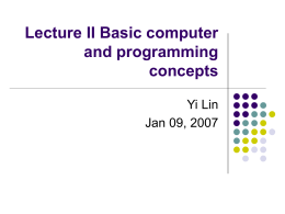 Lecture II Basic computer and programming concepts