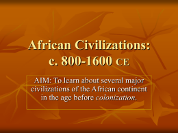 African Civilizations: c. 800