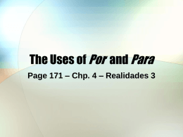 The Uses of Por and Para