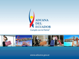 Diapositiva 1 - ADUANA DEL ECUADOR