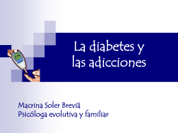 La diabetes y las adicciones