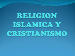 RELIGION ISLAMICA Y CRISTIANISMO