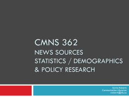 CMNS 362 News, statistical and policy research