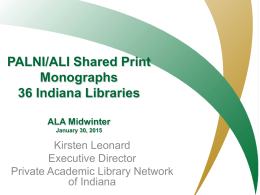 Shared Print in Indiana Indiana Library Federation