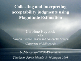 Collecting and interpreting acceptability judgments using