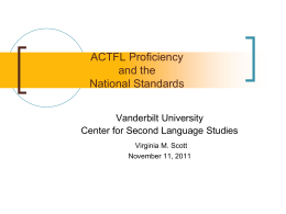 ACTFL Proficiency and the National Standards