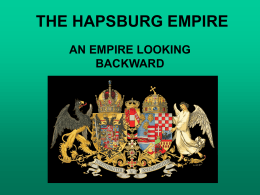 THE HAPSBURG EMPIRE