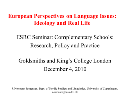 European Perspectives on Language Issues: Ideology and