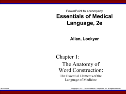 PowerPoint to accompany Medical Language for Modern
