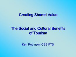 The Social and Cultural Benefits of Tourism