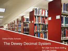 The Dewey Decimal System - University of West Georgia