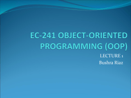 EC-241 Object Oriented Programming (OOP)