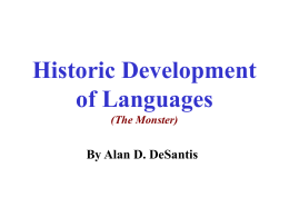 Historic Development of Languages (The Monster)