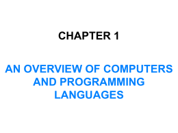 Chapter 1 An Overview of Computers and Programming …