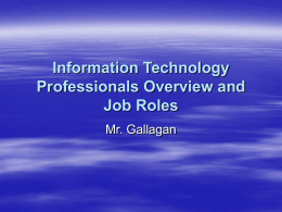 Information Technology Overview and Job Roles