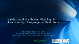 Validation of the Newest Vital Sign in American Sign