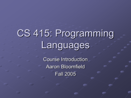 CS 415: Programming Languages
