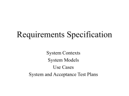 ICS 121 Topic 7: Requirements Specification