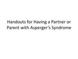 Handouts for Having a Partner or Parent with Asperger’s