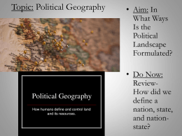 Topic: Political Geography