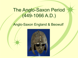 The Anglo-Saxon Period (449