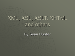 XML, XSL, XSLT, XHTML - Department of Computer Science