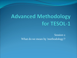 Advanced Methodology for TESOL-1