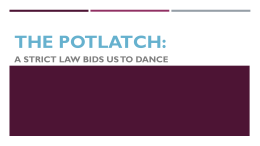 The Potlatch: