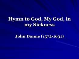 Hymn to God, My God, in my Sickness