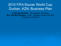 2010 FIFA Soccer World Cup South Africa: Durban. KZN …