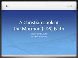 A Christian Look at the Mormon Faith