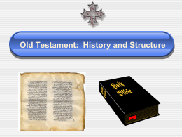 Old Testament, History and Content