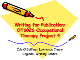 Writing for Publication: OT6026 Occupational Therapy …