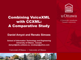 Combining VoiceXML with CCXML