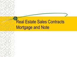 Real Estate Sales Contracts Mortgage and Note