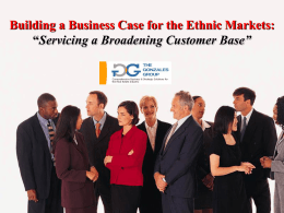 Building a Business Case for the Ethnic Markets