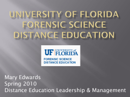 University of Florida Forensic Science Distance Education