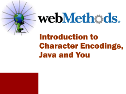 Character Encodings, Java and You - Inter