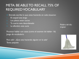 Meta: be able to recall 75% OF REQUIRED VOCABULARY