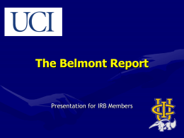 The Belmont Report - UC Irvine Office of Research Home …